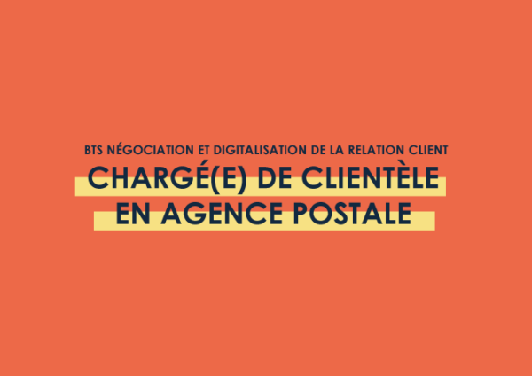 offre d'alternance en tant que charge de clientele en agence postale en partenariat avec formaposte du groupe laposte pour un BTS Négociation et digitalisation de la relation client