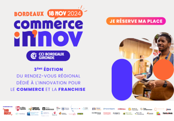 commerce innov 2024 3e edition avec la CCI bordeaux gironde