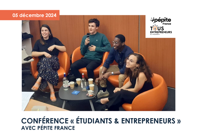 invitation conférence étudiants et entrepreneurs avec pépite france et la cellule tous entrepreneurs du campus du lac