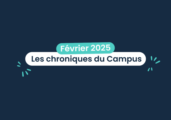 les chroniques du campus edition fevrier 2025 campus du lac