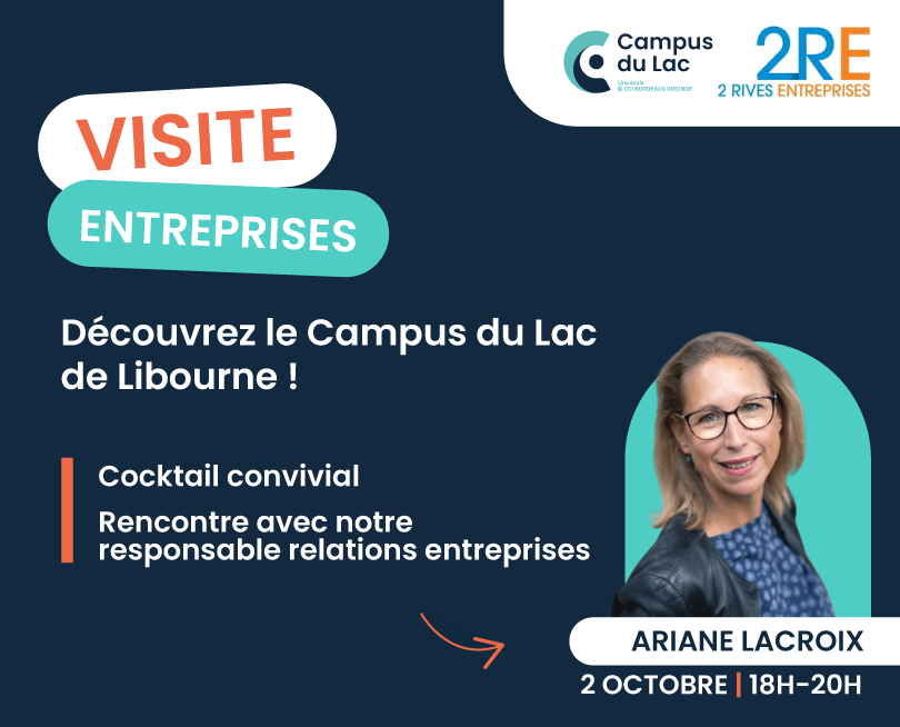 afterwork avec 2 rives entreprises au campus du lac de libourne