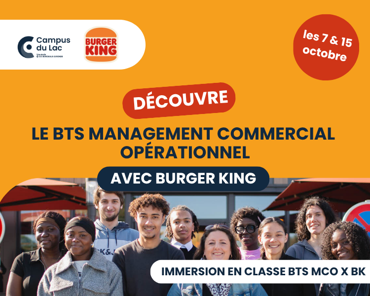 immersions en BTS MCO avec Burger King et le campus du lac